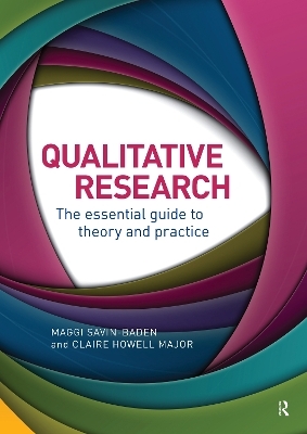 Qualitative Research - Maggi Savin-Baden, Claire Howell Major