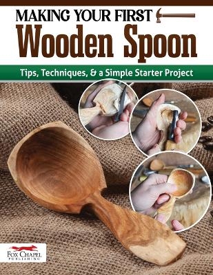 Making Your First Wooden Spoon