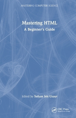 Mastering HTML
