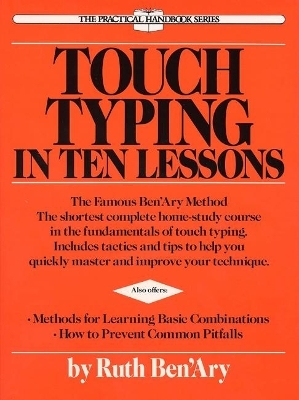 Touch Typing in Ten Lessons - Ruth Ben'ary