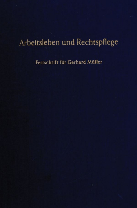 Arbeitsleben und Rechtspflege. - 