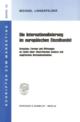 Die Internationalisierung im europäischen Einzelhandel.
