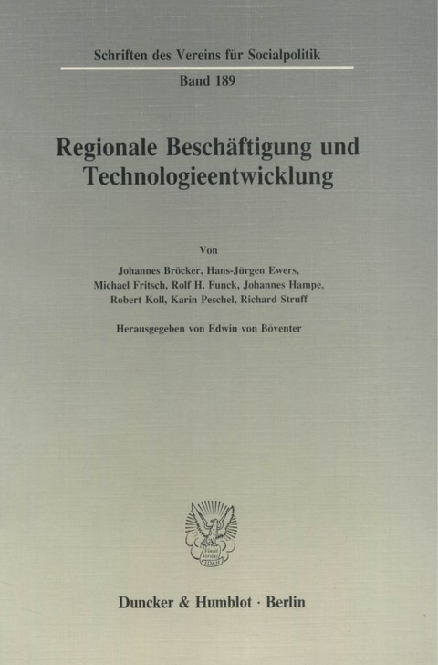 Regionale Besch&auml;ftigung und Technologieentwicklung. - 