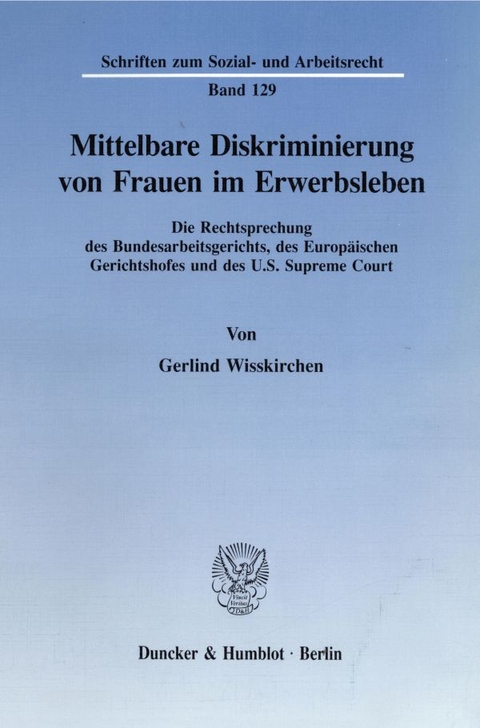 Mittelbare Diskriminierung von Frauen im Erwerbsleben. - Gerlind Wisskirchen