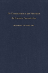 Die Konzentration in der Wirtschaft - On Economic Concentration. - 