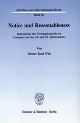 Notice and Reasonableness. - Heiner Karl Will