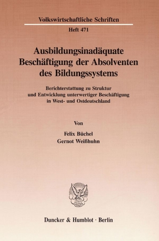 Ausbildungsinadäquate Beschäftigung der Absolventen des Bildungssystems.