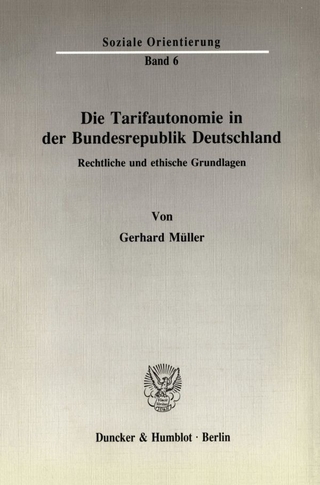 Die Tarifautonomie in der Bundesrepublik Deutschland.