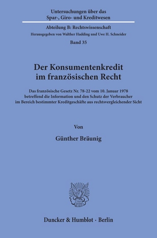 Der Konsumentenkredit im französischen Recht.