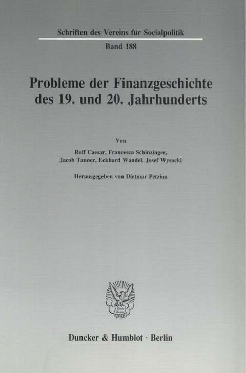 Probleme der Finanzgeschichte des 19. und 20. Jahrhunderts. - 