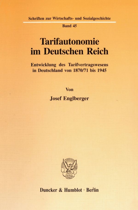 Tarifautonomie im Deutschen Reich. - Josef Englberger