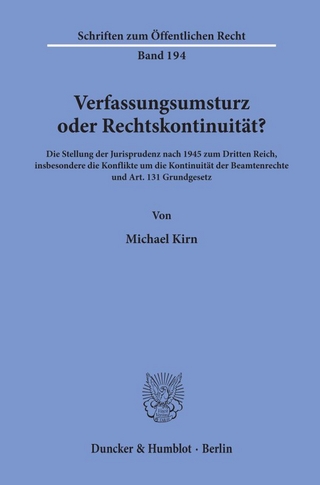 Verfassungsumsturz oder Rechtskontinuität?
