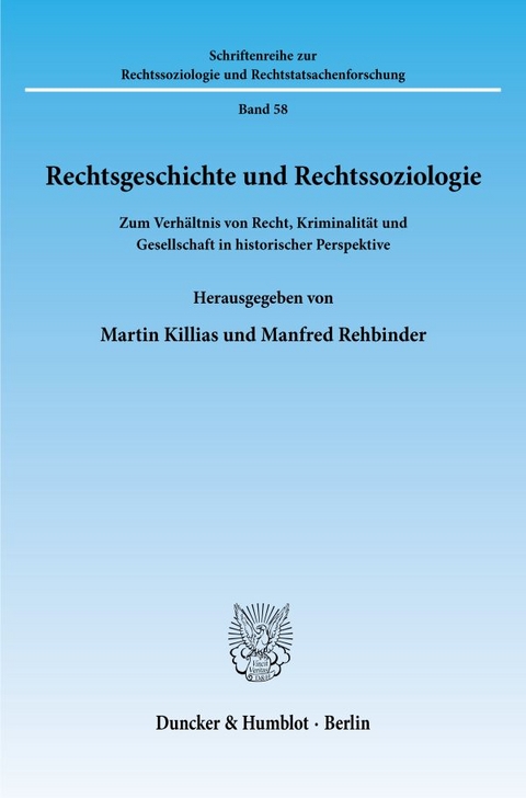Rechtsgeschichte und Rechtssoziologie. - 