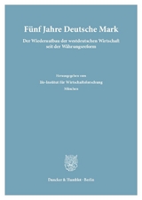 F&uuml;nf Jahre Deutsche Mark.