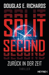 Split Second - Zurück in der Zeit - Douglas E. Richards