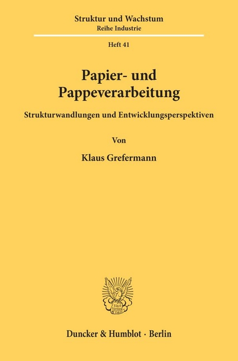 Papier- und Pappeverarbeitung. - Klaus Grefermann