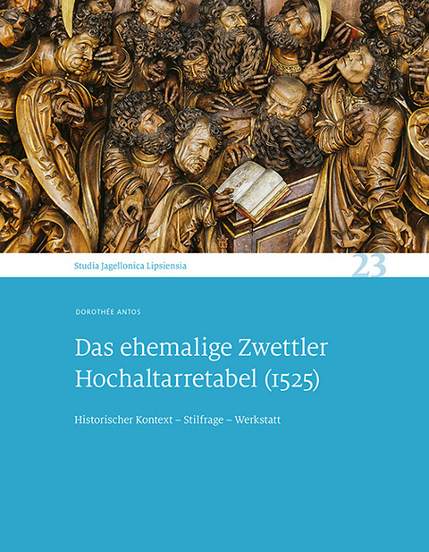Das ehemalige Zwettler Hochaltarretabel (1525)