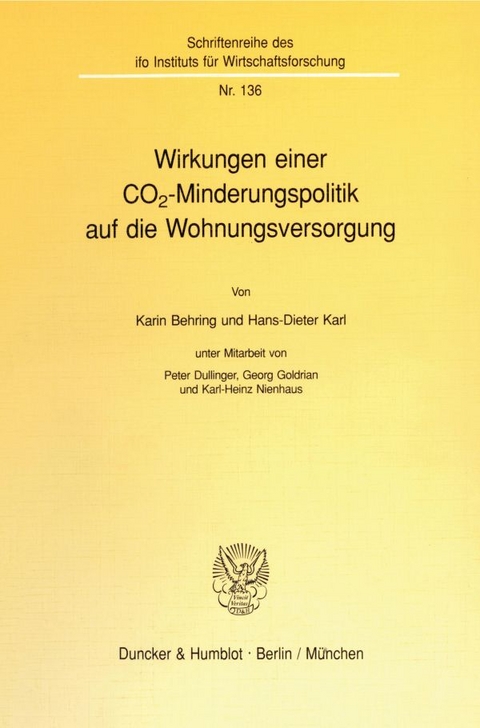 Wirkungen einer CO(2)-Minderungspolitik auf die Wohnungsversorgung. - Karin Behring, Hans-Dieter Karl