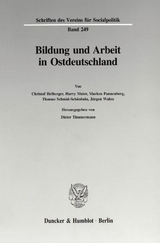 Bildung und Arbeit in Ostdeutschland. - 