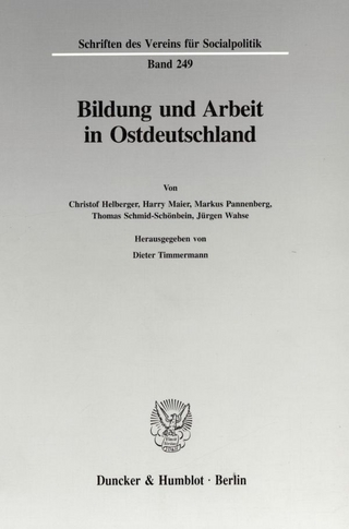 Bildung und Arbeit in Ostdeutschland.