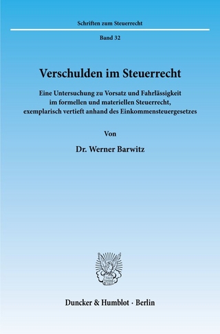 Verschulden im Steuerrecht.