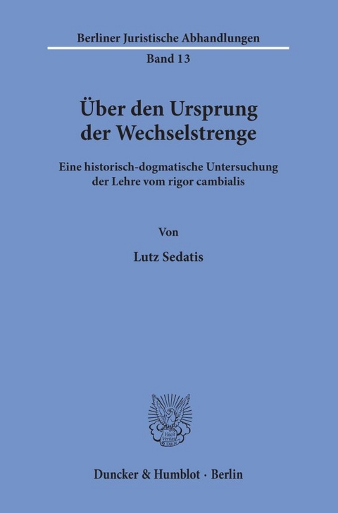 &Uuml;ber den Ursprung der Wechselstrenge. - Lutz Sedatis