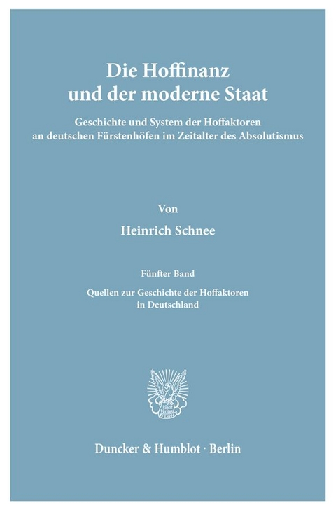 Die Hoffinanz und der moderne Staat. - Heinrich Schnee