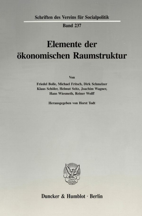 Elemente der &ouml;konomischen Raumstruktur. - 