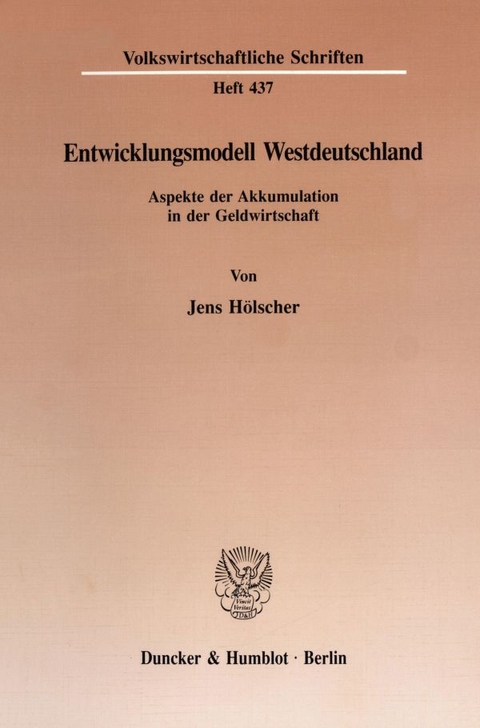 Entwicklungsmodell Westdeutschland. - Jens H&ouml;lscher