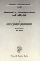 Finanzm&auml;rkte, Finanzinnovationen und Geldpolitik. - 