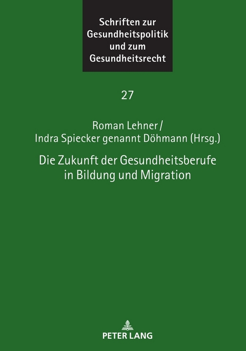Die Zukunft der Gesundheitsberufe in Bildung und Migration - 