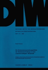 Die Einkommensverteilungseffekte der Staatsverschuldung in einer unterbesch&auml;ftigten Wirtschaft. - Rudolf Zwiener