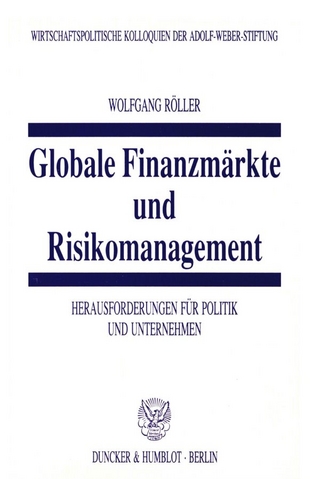 Globale Finanzmärkte und Risikomanagement.