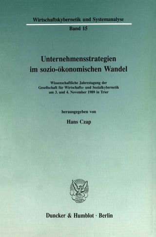 Unternehmensstrategien im sozio-ökonomischen Wandel.