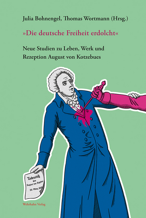 &raquo;Die deutsche Freiheit erdolcht&laquo; - 