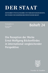 Die Rezeption der Werke Ernst-Wolfgang B&ouml;ckenf&ouml;rdes in international vergleichender Perspektive. - 