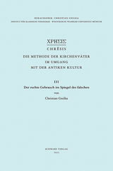 Der rechte Gebrauch im Spiegel des falschen - Christian Gnilka