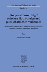 "Kooperationsvertr&auml;ge" zwischen Hochschulen und gesellschaftlichen Verb&auml;nden. - Michael Uechtritz