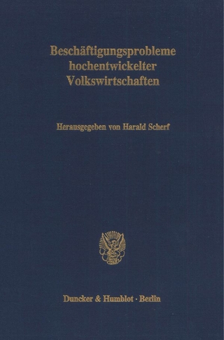 Beschäftigungsprobleme hochentwickelter Volkswirtschaften.