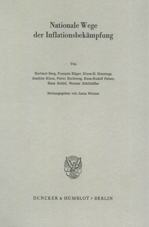 Nationale Wege der Inflationsbek&auml;mpfung. - 