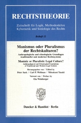 Monismus oder Pluralismus der Rechtskulturen? - 