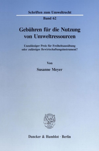 Gebühren für die Nutzung von Umweltressourcen.