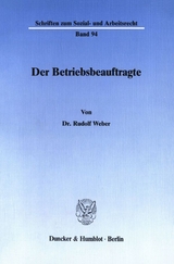 Der Betriebsbeauftragte. - Rudolf Weber