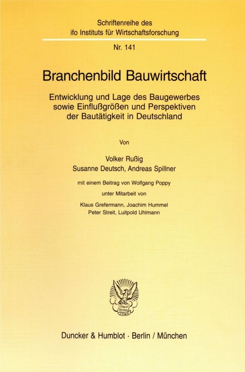 Branchenbild Bauwirtschaft. - Volker Ru&szlig;ig, Susanne Deutsch, Andreas Spillner