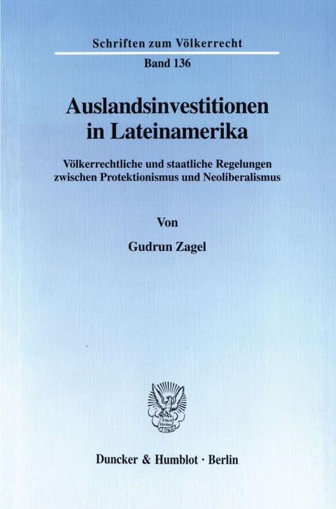 Auslandsinvestitionen in Lateinamerika. - Gudrun Zagel