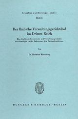 Der Badische Verwaltungsgerichtshof im Dritten Reich. - Christian Kirchberg