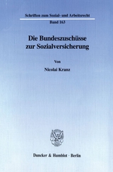 Die Bundeszusch&uuml;sse zur Sozialversicherung. - Nicolai Kranz