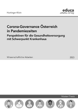 Corona-Governance &Ouml;sterreich in Pandemiezeiten - Beate Hartinger-Klein