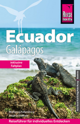 Reise Know-How Reiseführer Ecuador mit Galápagos (mit großem Faltplan) - Falkenberg, Wolfgang; Küffner, Stephan
