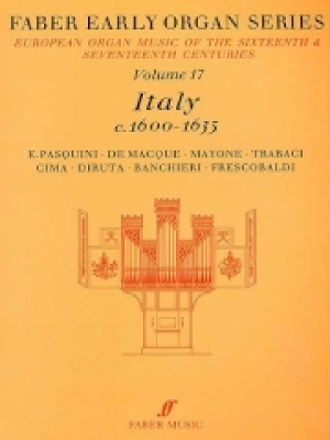 Early Organ Series 17: Italy 1600-1635